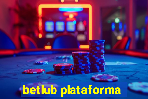 betlub plataforma